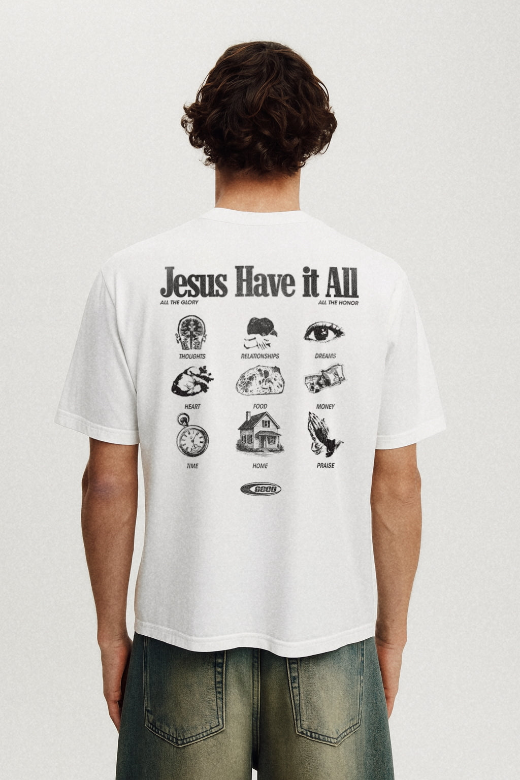 Jesus Have it All Tee